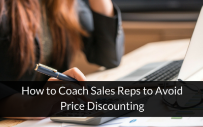 How to Coach Sales Reps to Avoid Price Discounting